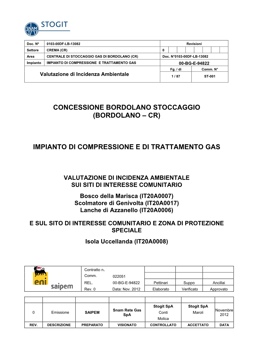 Concessione Bordolano Stoccaggio (Bordolano – Cr) Impianto Di Compressione E Di Trattamento