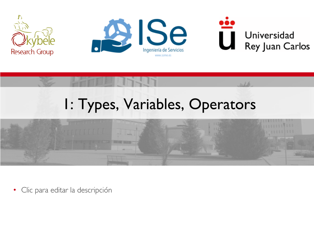 Types, Variables, Operators