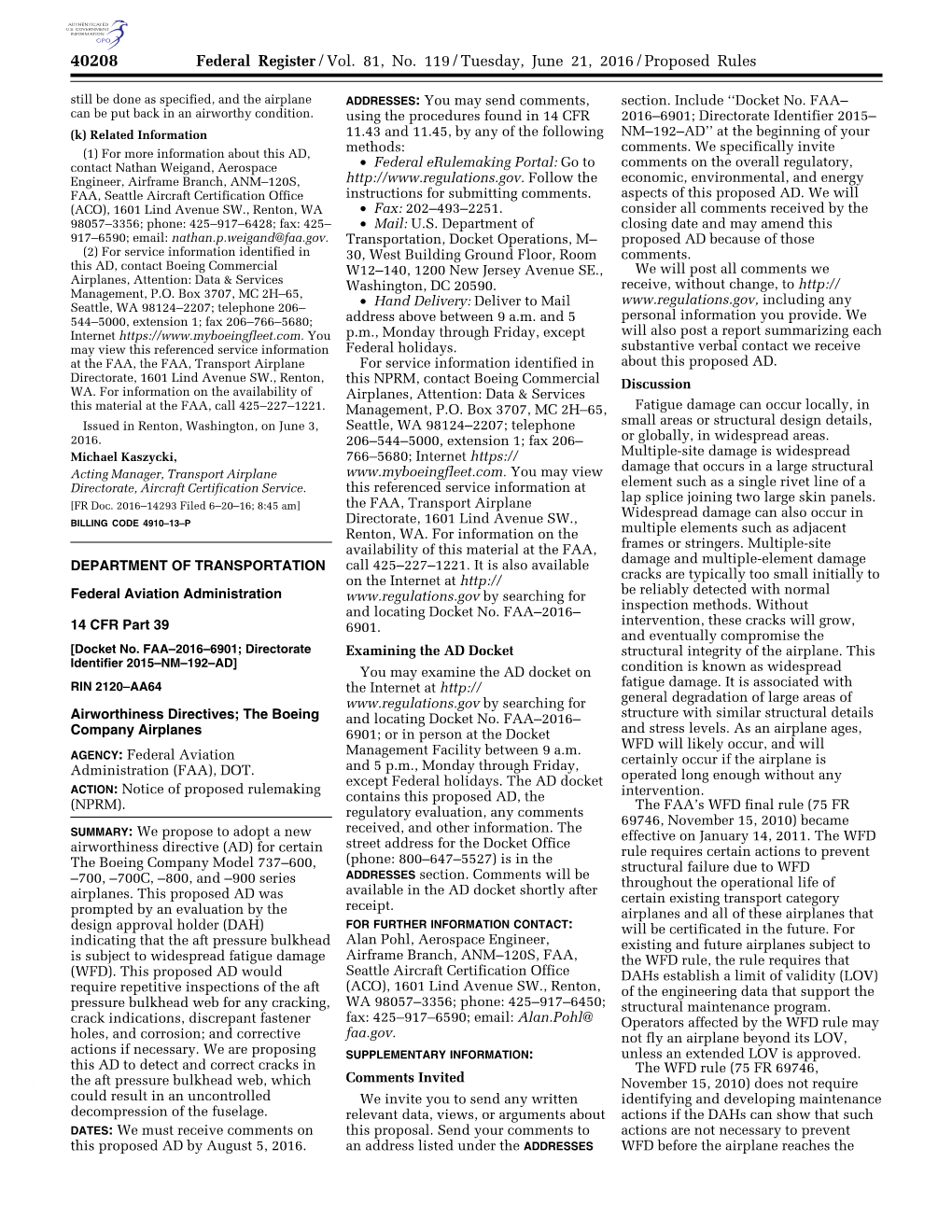 Federal Register/Vol. 81, No. 119/Tuesday, June 21, 2016/Proposed