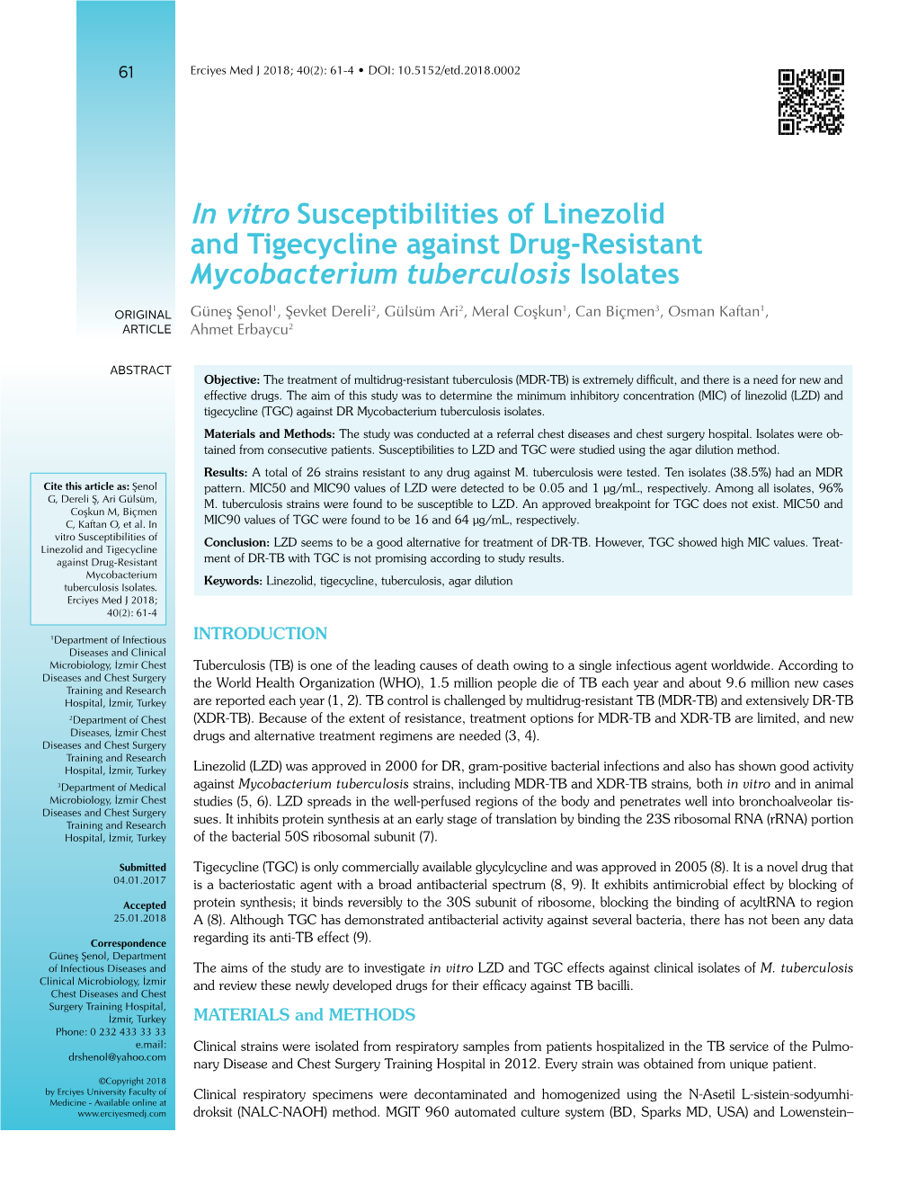 In Vitro Susceptibilities of Linezolid and Tigecycline Against Drug-Resistant Mycobacterium Tuberculosis Isolates