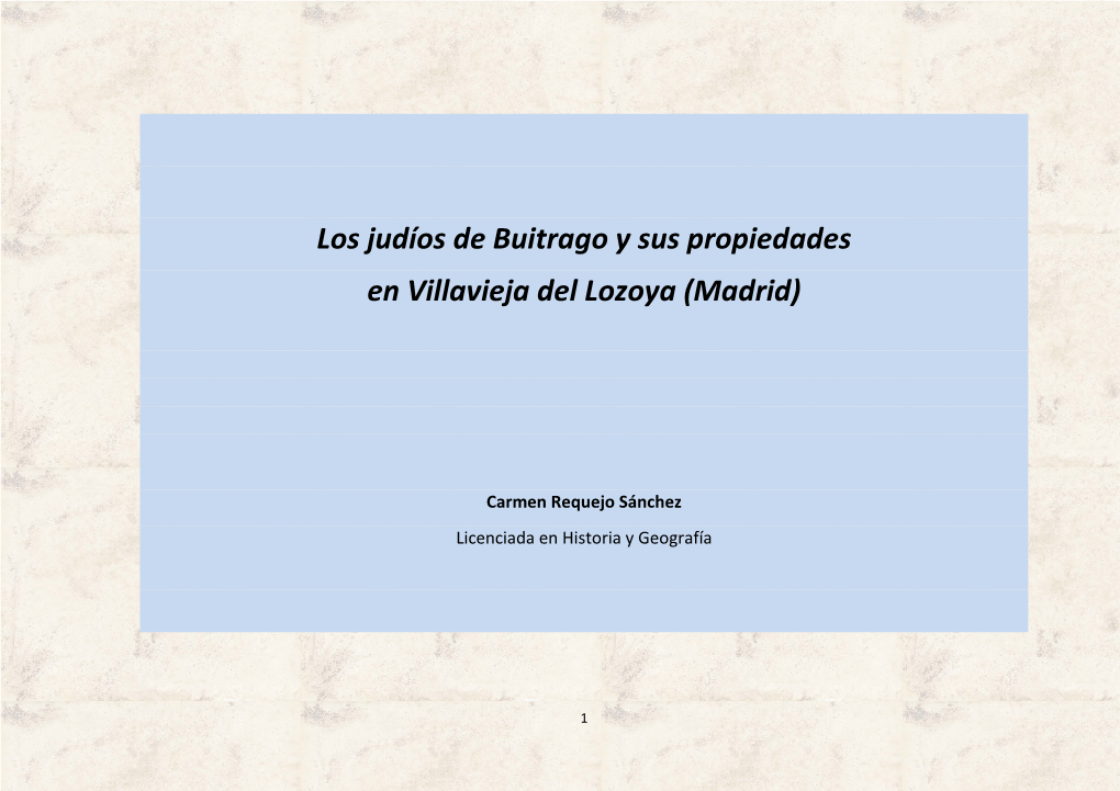 Los Judíos De Buitrago Y Sus Propiedades En Villavieja Del Lozoya (Madrid)