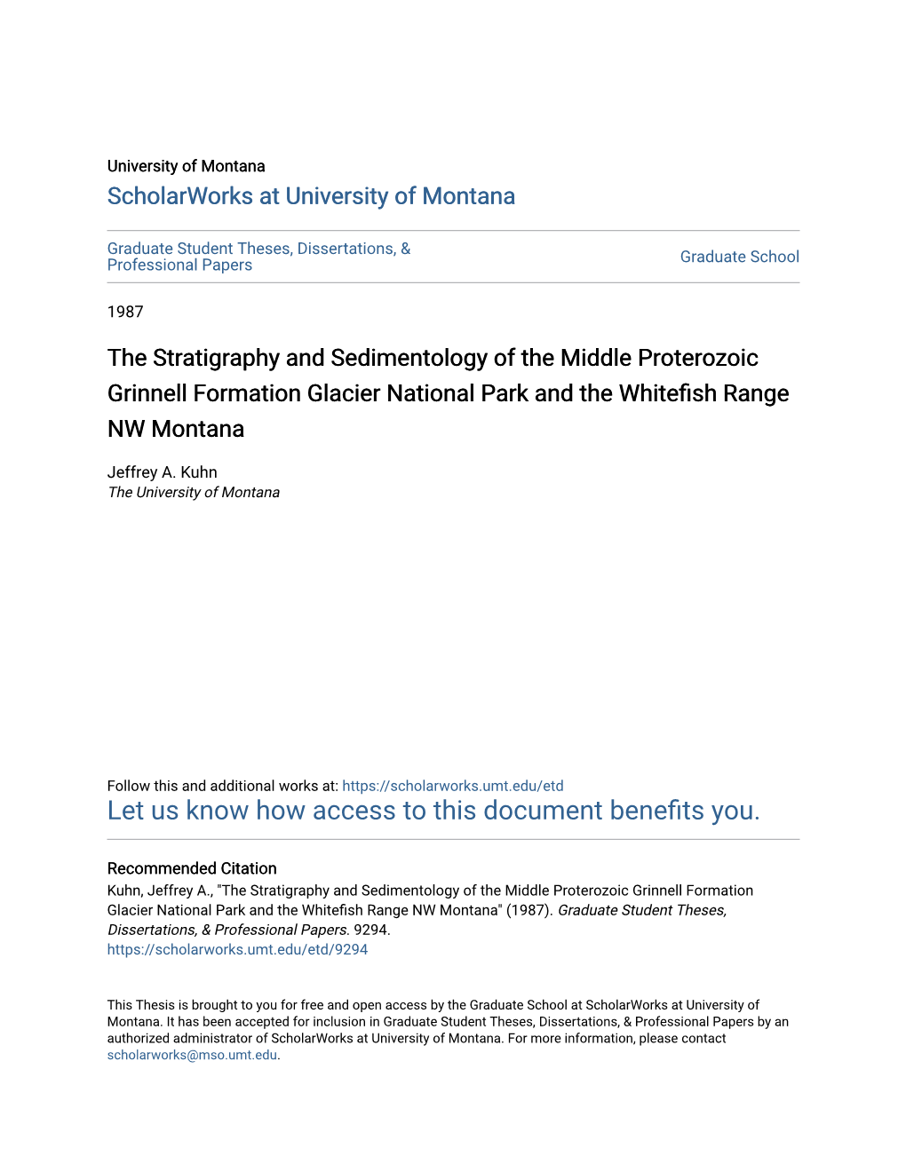 The Stratigraphy and Sedimentology of the Middle Proterozoic Grinnell Formation Glacier National Park and the Whitefish Range NW Montana