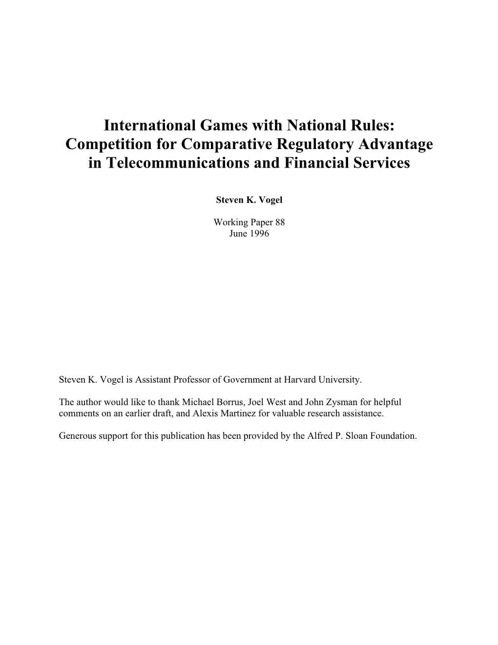 International Games with National Rules: Competition for Comparative Regulatory Advantage in Telecommunications and Financial Services