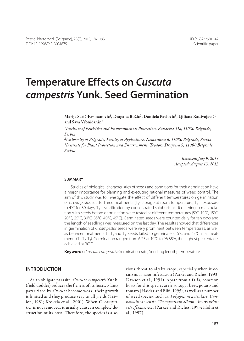 Temperature Effects on Cuscuta Campestris Yunk. Seed Germination