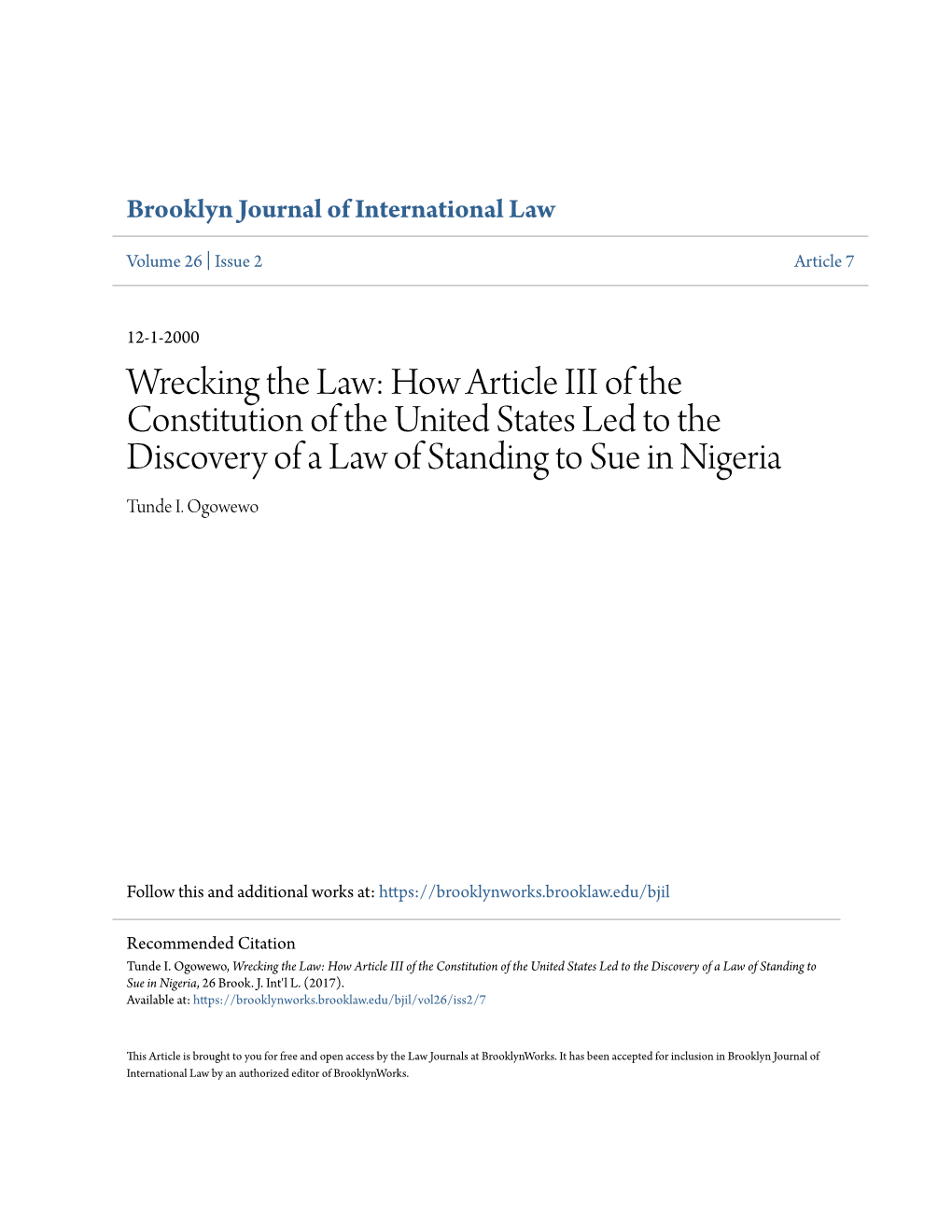 Wrecking the Law: How Article III of the Constitution of the United States Led to the Discovery of a Law of Standing to Sue in Nigeria Tunde I