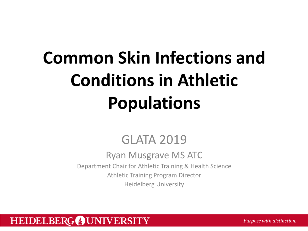 Common Skin Infections and Conditions in Athletic Populations