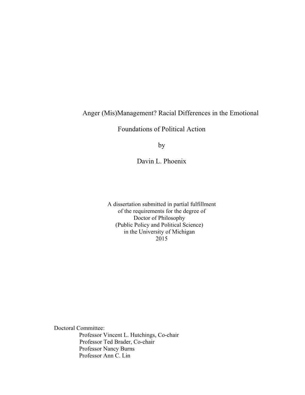 Anger (Mis)Management? Racial Differences in the Emotional