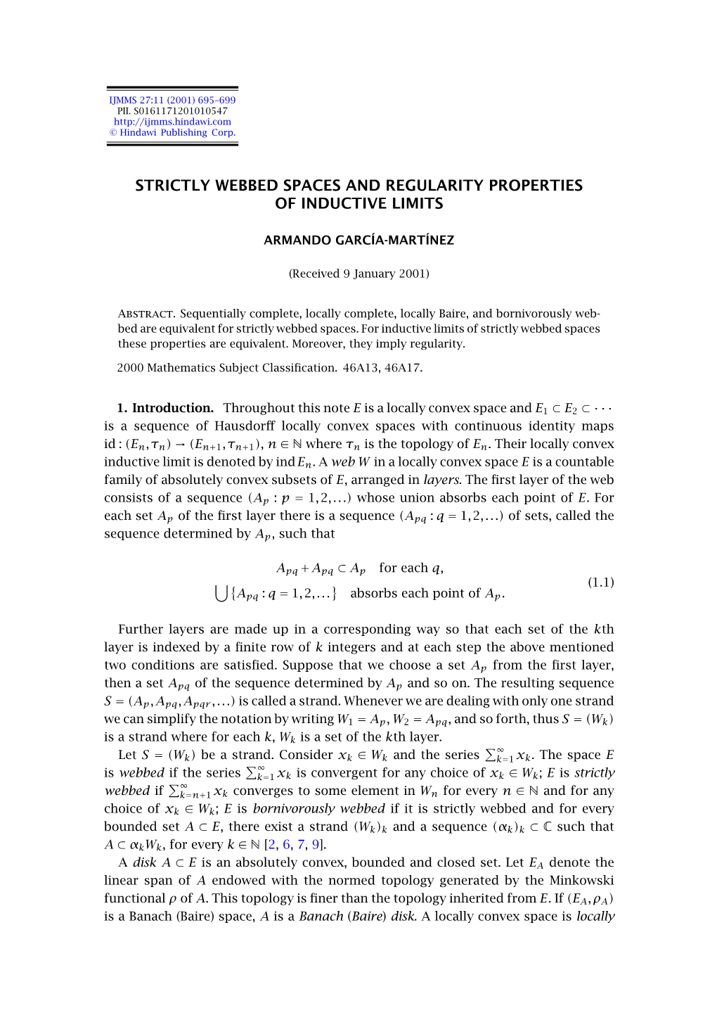 Strictly Webbed Spaces and Regularity Properties of Inductive Limits