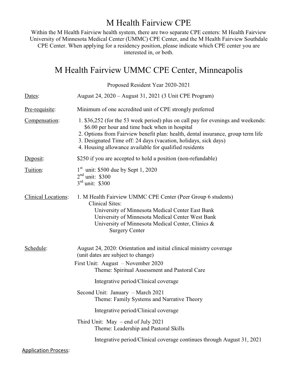 M Health Fairview CPE M Health Fairview UMMC CPE Center