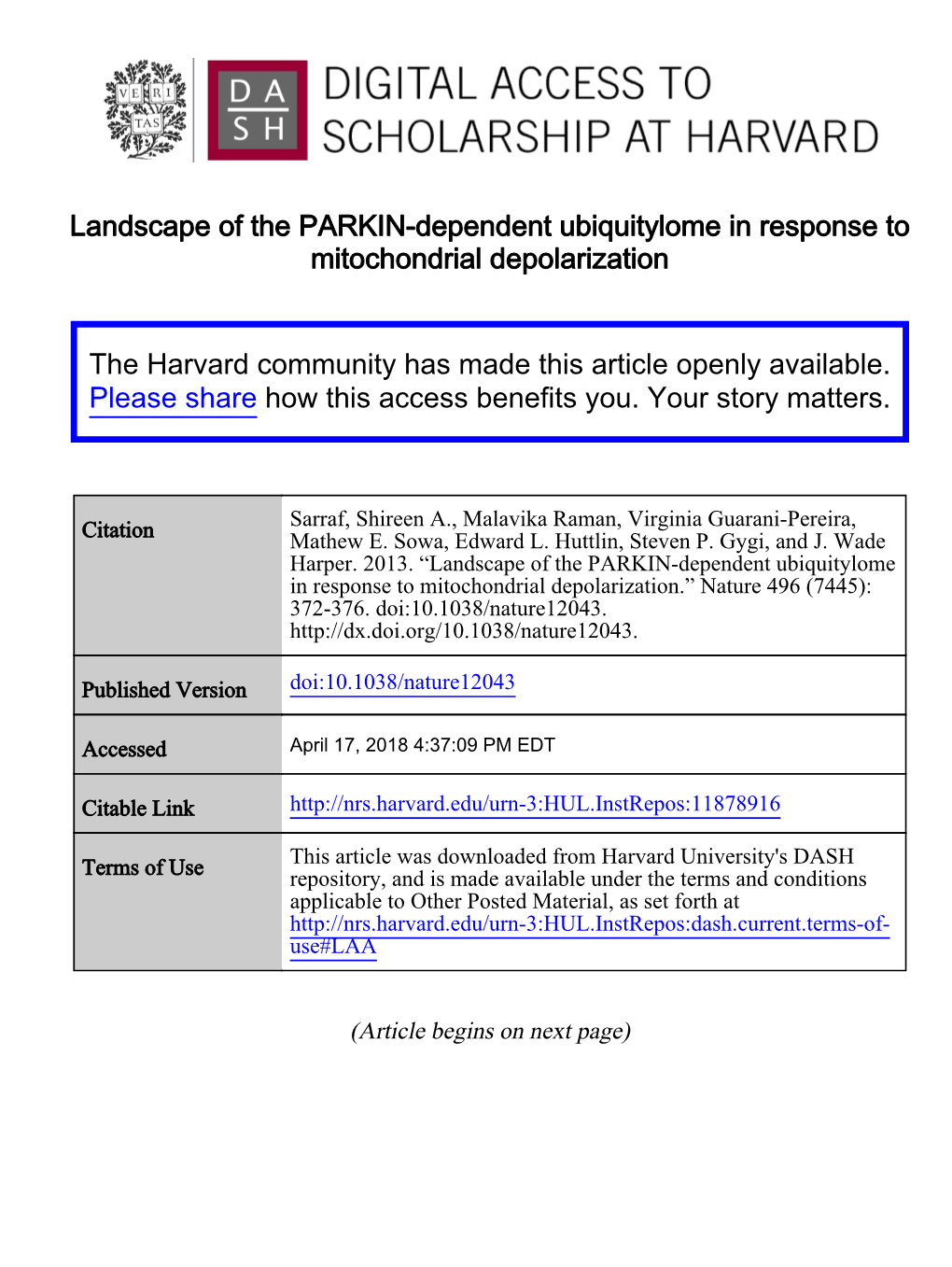 Landscape of the PARKIN-Dependent Ubiquitylome in Response to Mitochondrial Depolarization the Harvard Community Has Made This A