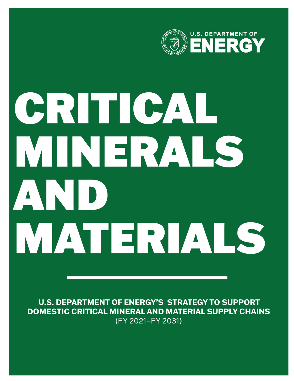 Critical Minerals and Materials Strategy