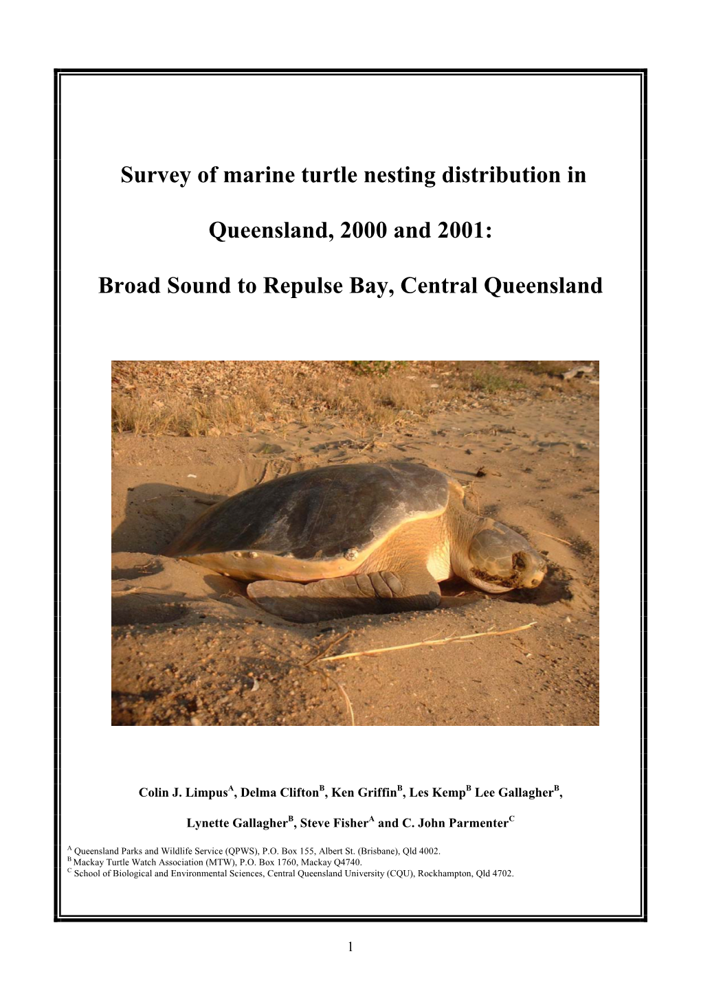 Survey of Marine Turtle Nesting Distribution in Queensland, 2000 and 2001