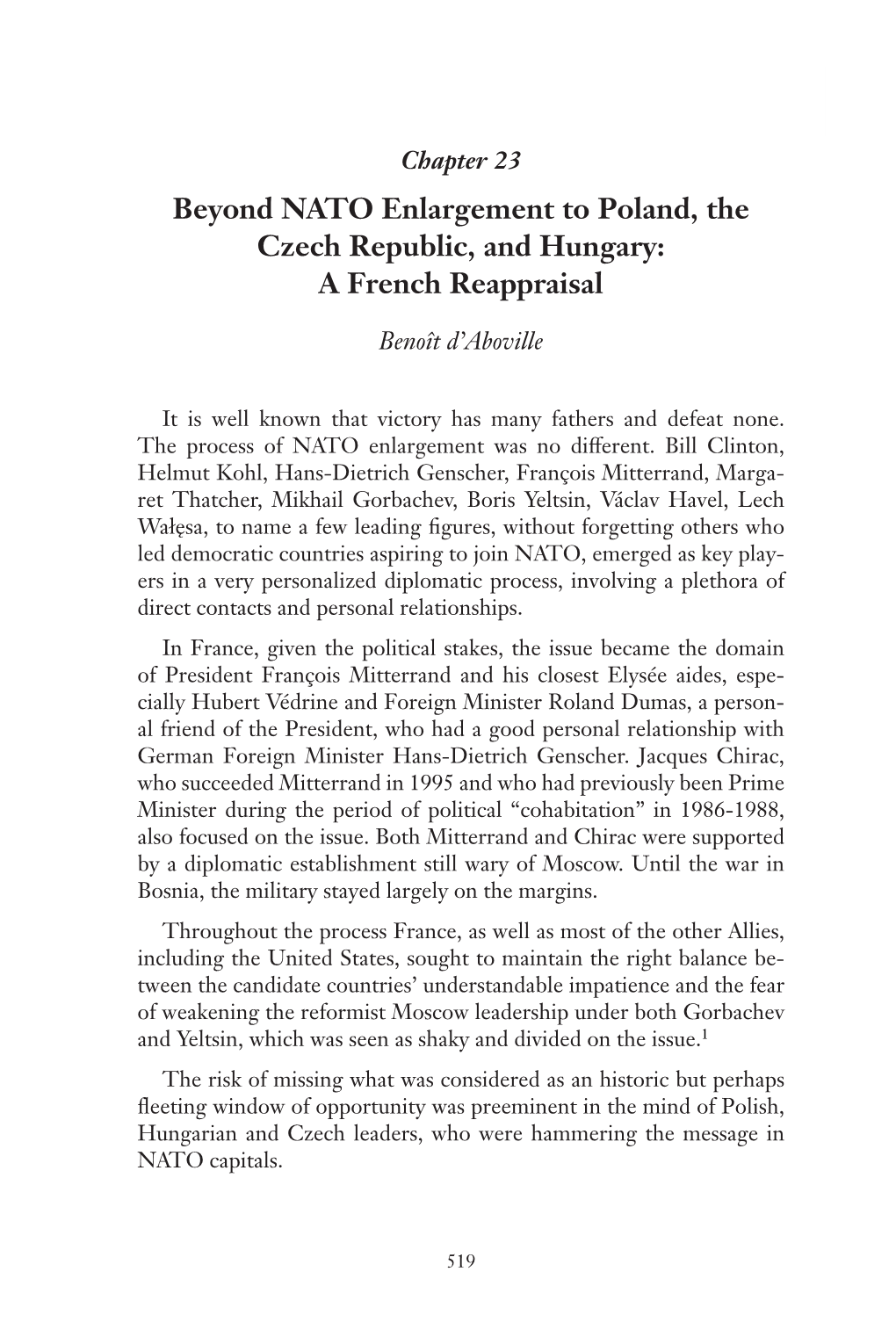 Beyond NATO Enlargement to Poland, the Czech Republic, and Hungary: a French Reappraisal