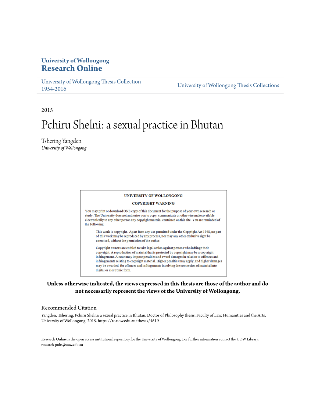 Pchiru Shelni: a Sexual Practice in Bhutan Tshering Yangden University of Wollongong