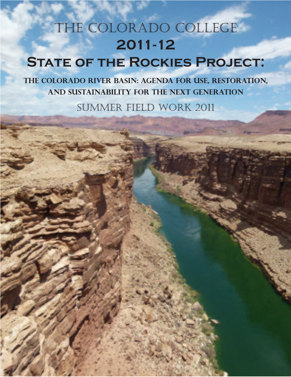 2011-12 State of the Rockies Project
