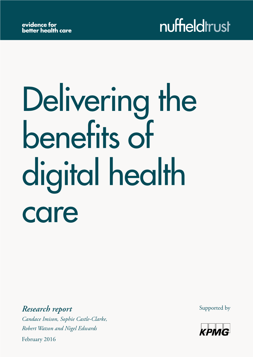 Delivering the Benefits of Digital Health Care