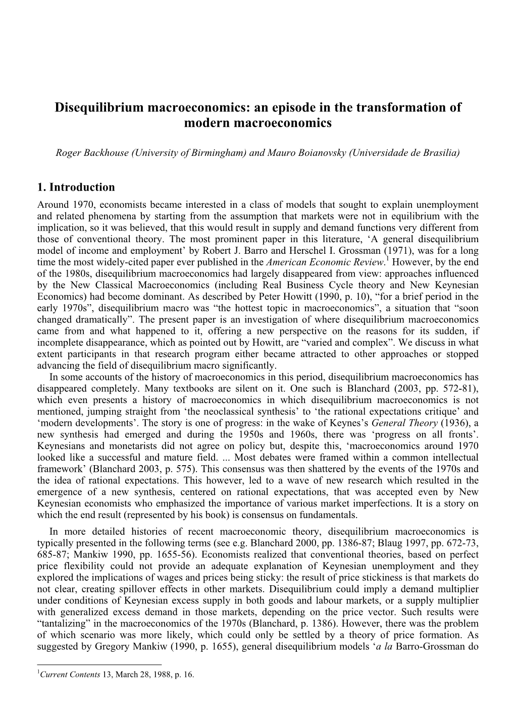 Disequilibrium Macroeconomics: an Episode in the Transformation of Modern Macroeconomics