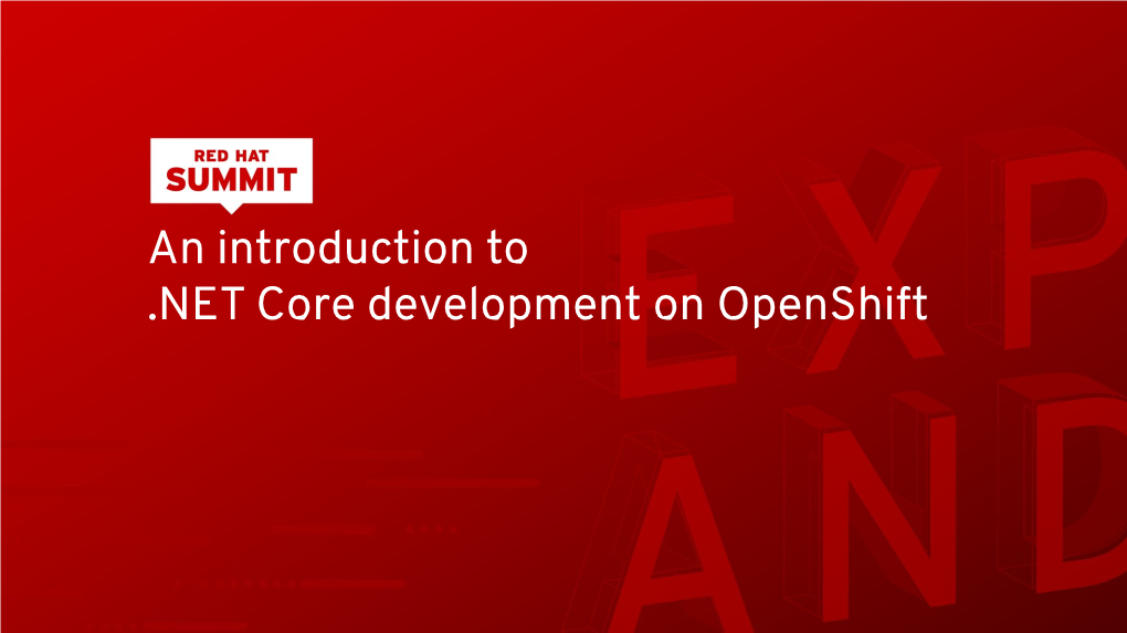 An Introduction to .NET Core Development on Openshift Introductions