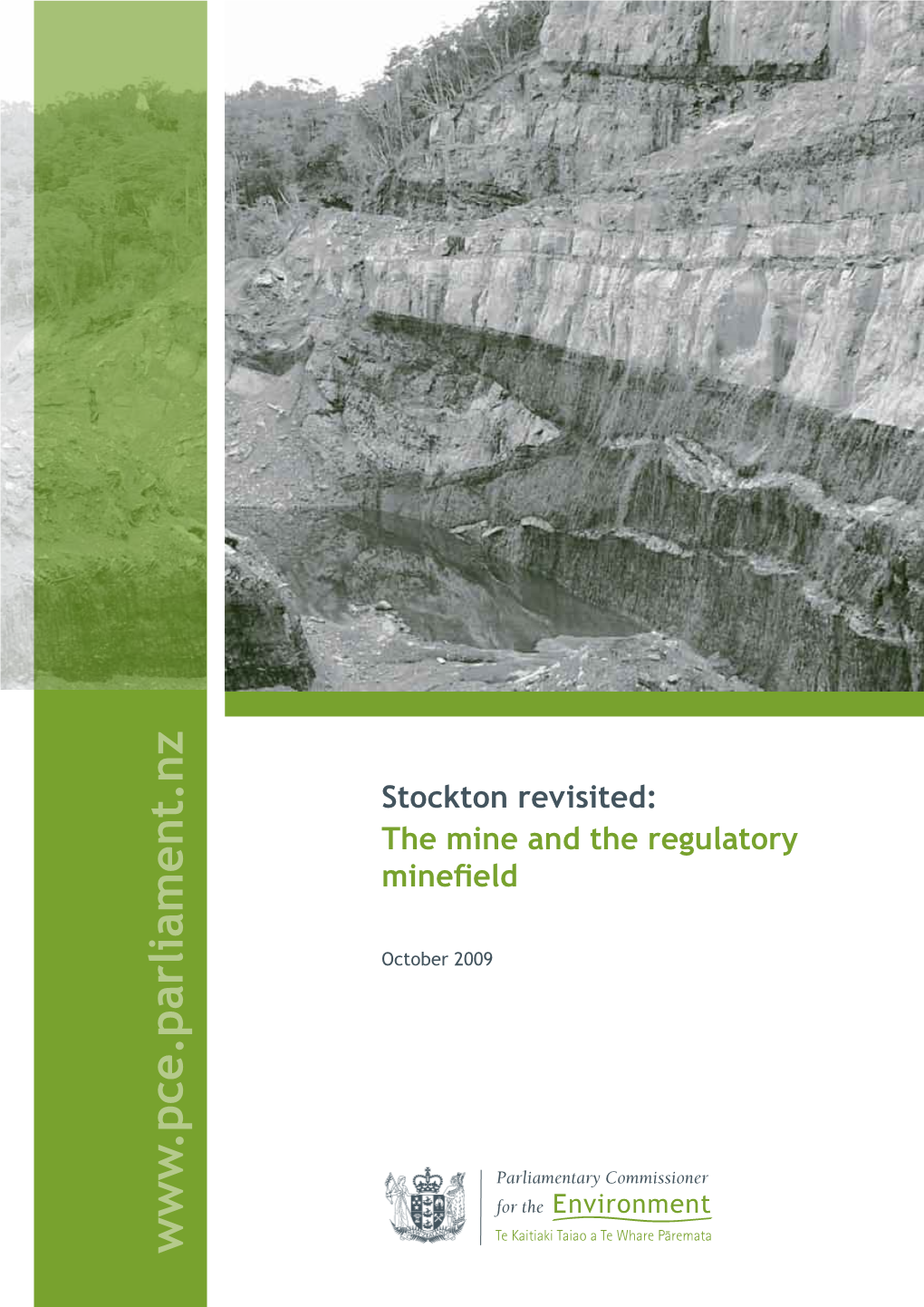Stockton Revisited: the Mine and Regulatory Minefield