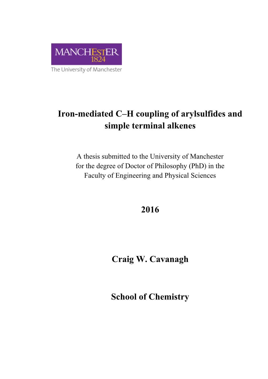 Iron-Mediated C–H Coupling of Arylsulfides and Simple Terminal Alkenes