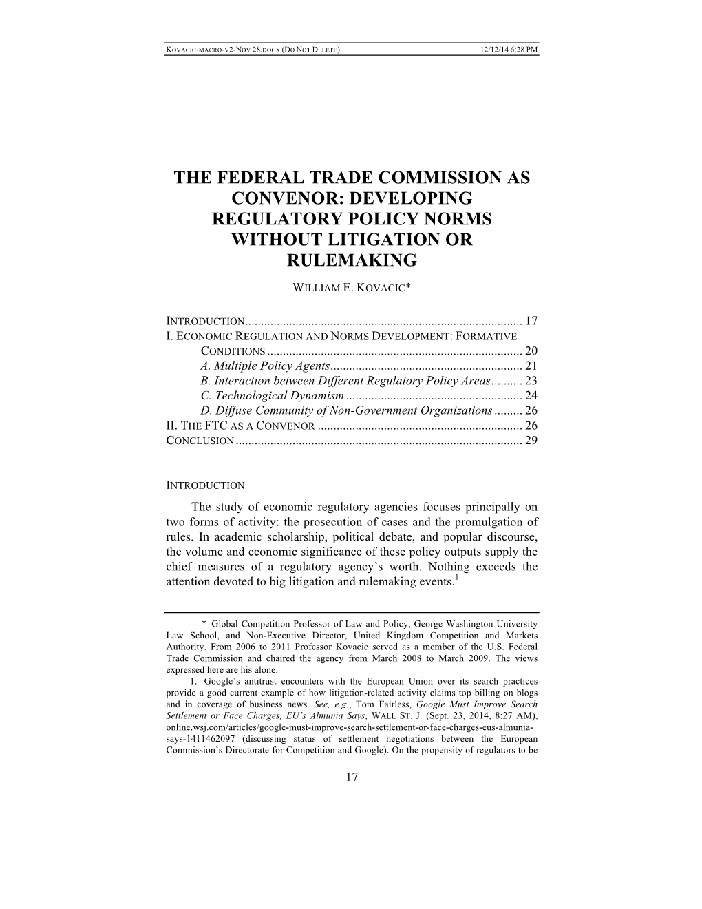 The Federal Trade Commission As Convenor: Developing Regulatory Policy Norms Without Litigation Or Rulemaking