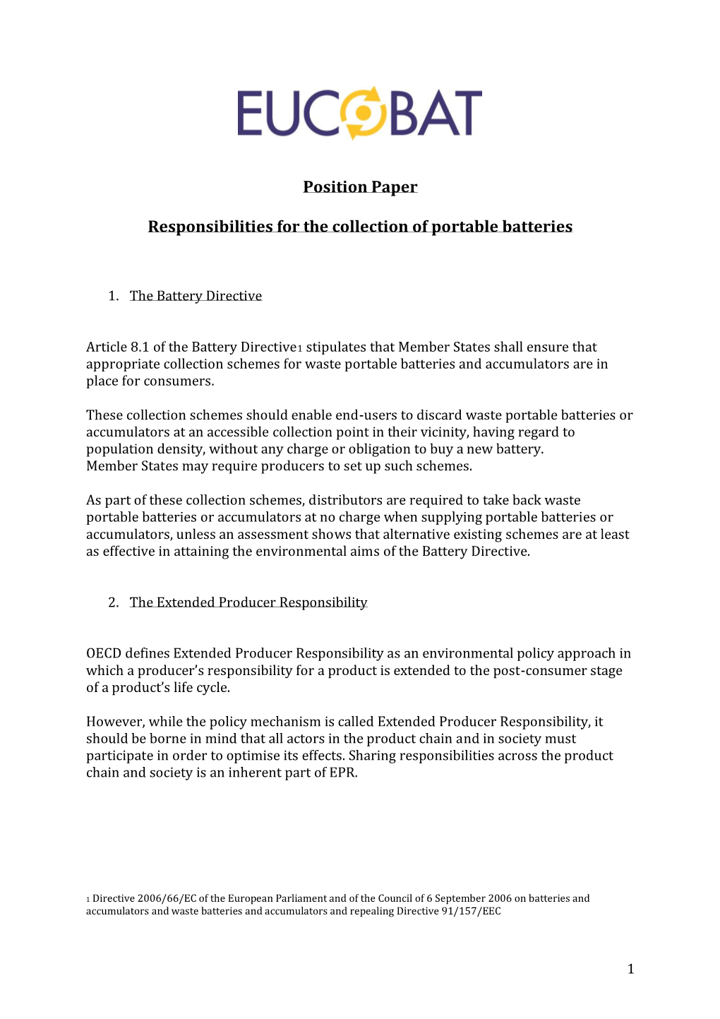 Position Paper Responsibilities for the Collection of Portable Batteries