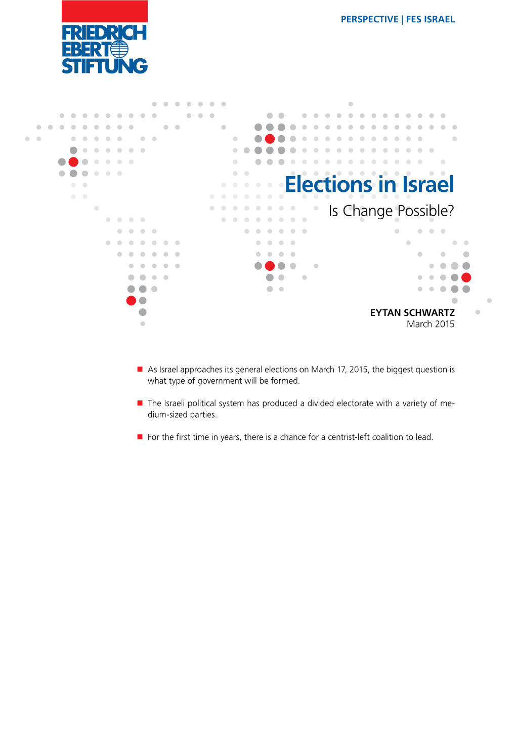 Elections in Israel Is Change Possible?