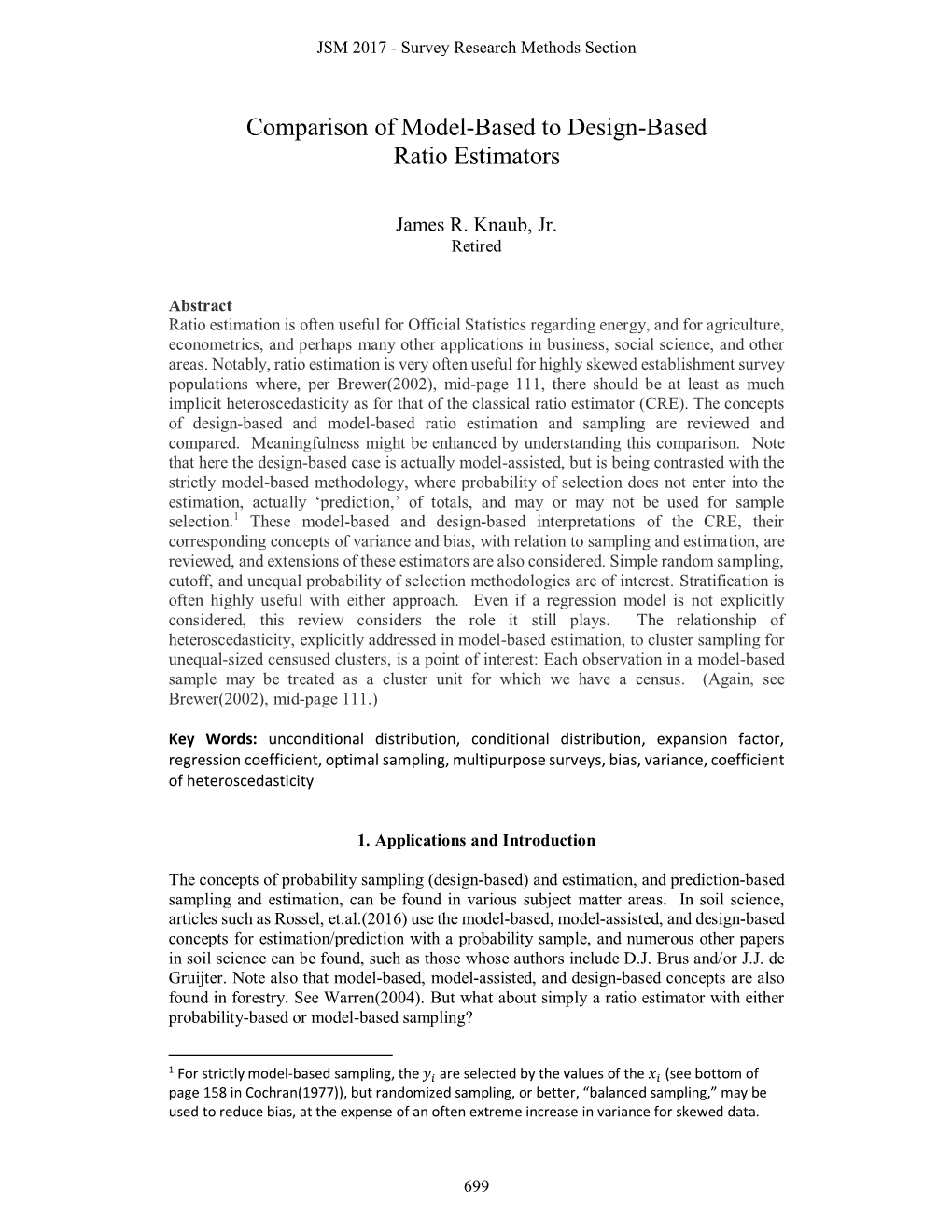 Comparison of Model-Based to Design-Based Ratio Estimators