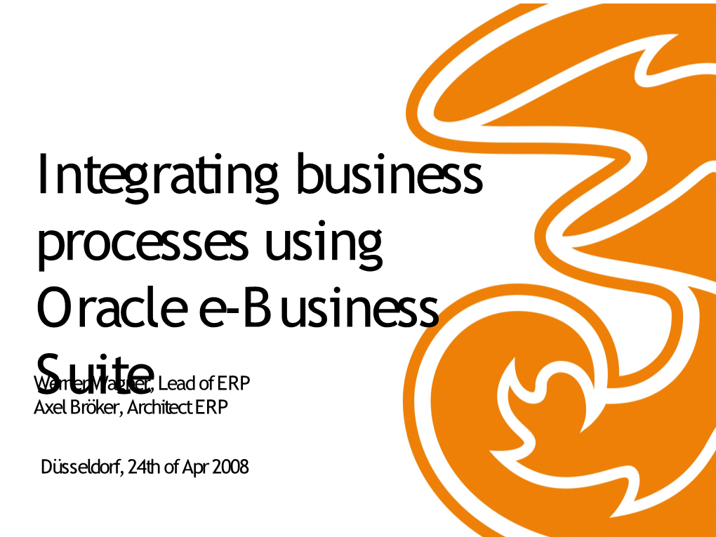 Integrating Business Processes Using Oracle E-Business Suite