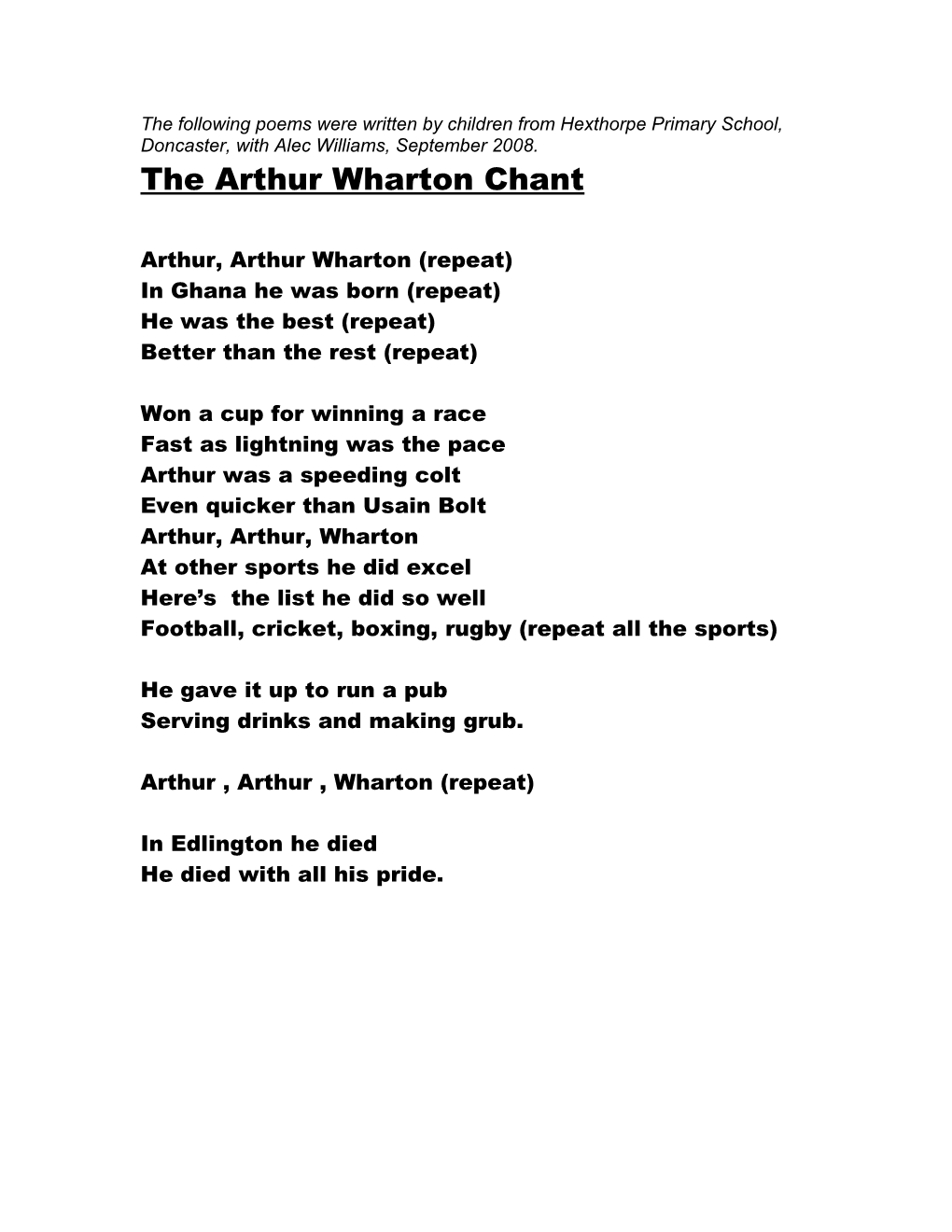 The Arthur Wharton Chant