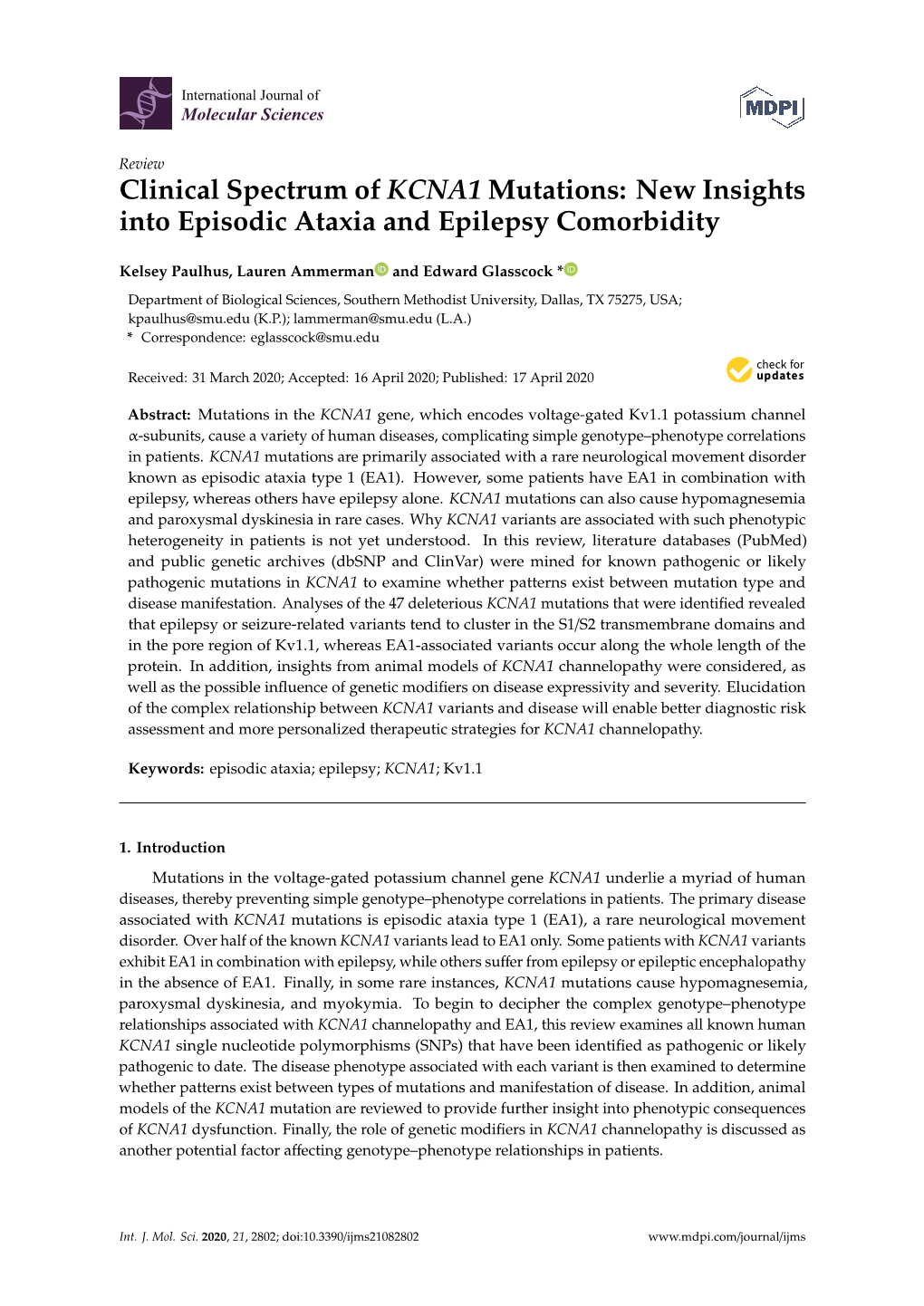 Clinical Spectrum of KCNA1 Mutations: New Insights Into Episodic Ataxia and Epilepsy Comorbidity