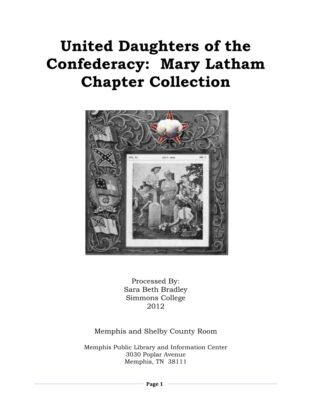 United Daughters of the Confederacy: Mary Latham Chapter Collection