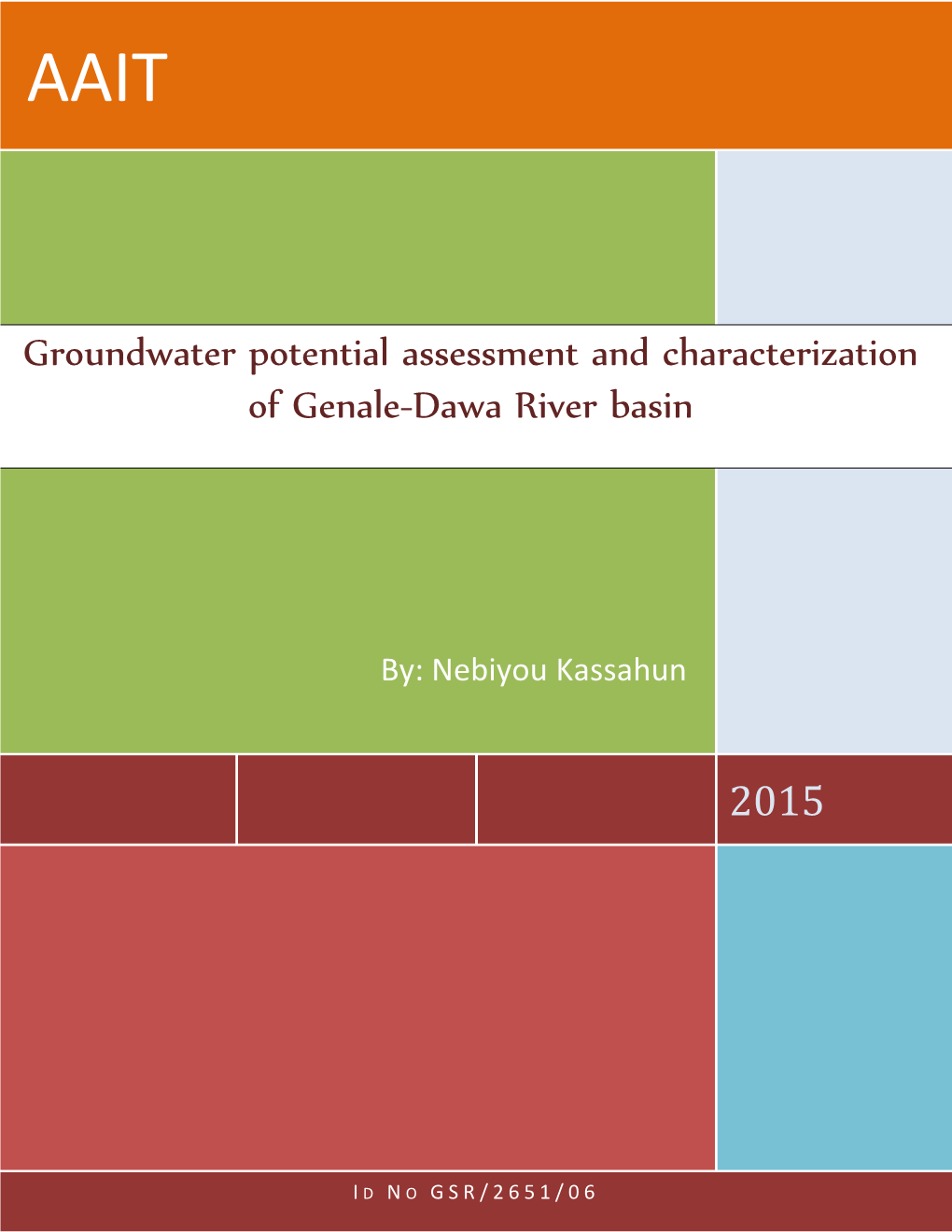 Groundwater Potential Assessment and Characterization of Genale-Dawa River Basin