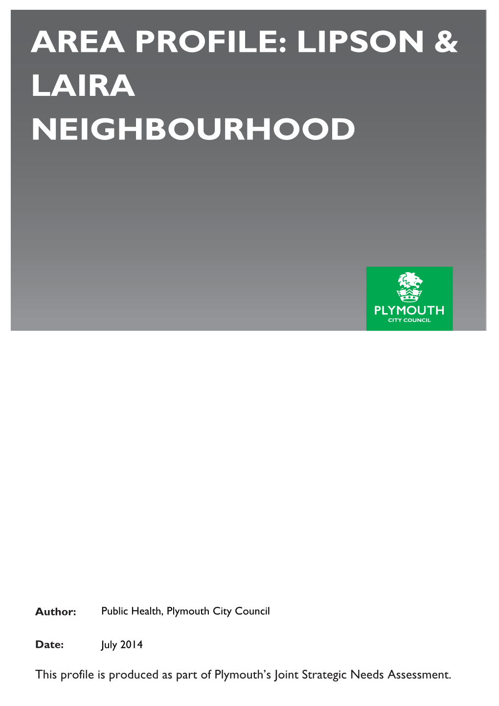 Area Profile: Lipson & Laira Neighbourhood