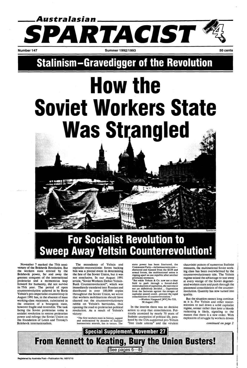 Stalinism -Gravedigger of the Revolution How the Soviet Workers State Was Str.Angled