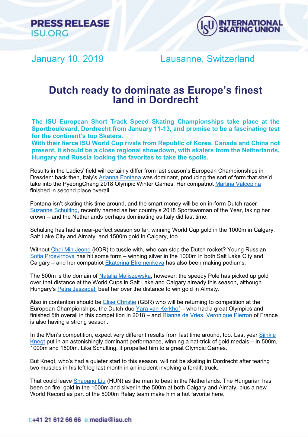 Dutch Ready to Dominate As Europe's Finest Land in Dordrecht