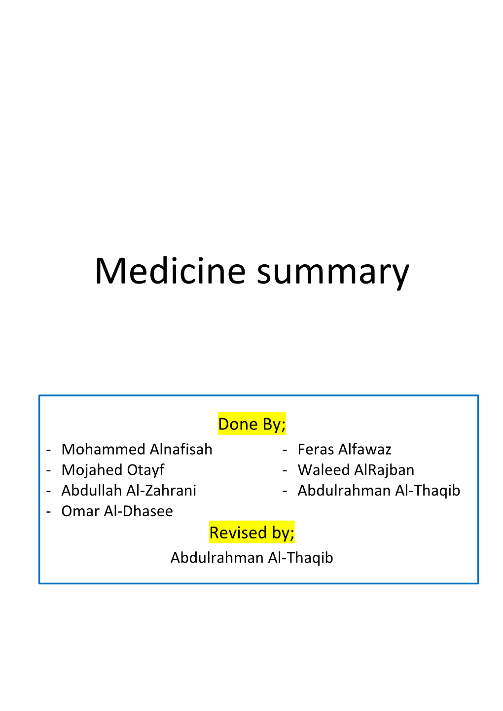 Medicine Summary