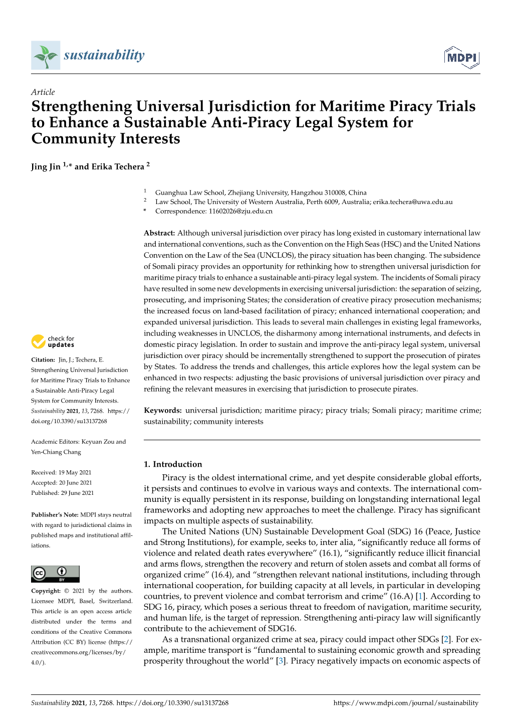 Strengthening Universal Jurisdiction for Maritime Piracy Trials to Enhance a Sustainable Anti-Piracy Legal System for Community Interests