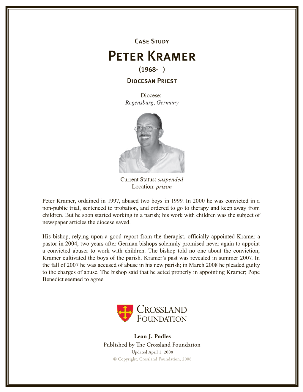 Peter Kramer Case Study