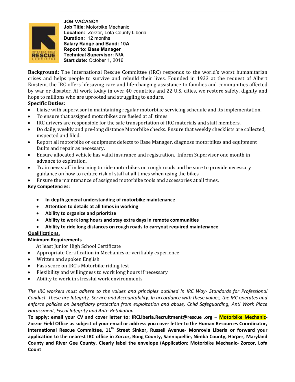 Background: the International Rescue Committee (IRC) Responds to the World’S Worst Humanitarian Crises and Helps People to Survive and Rebuild Their Lives