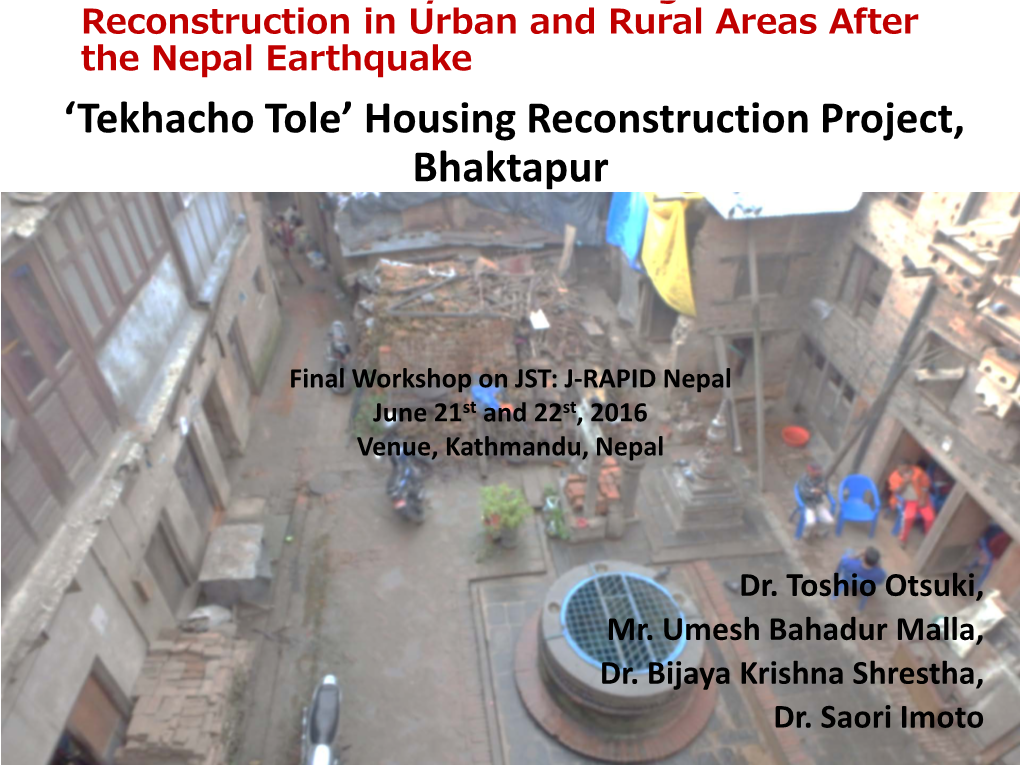 'Tekhacho Tole' Housing Reconstruction Project, Bhaktapur