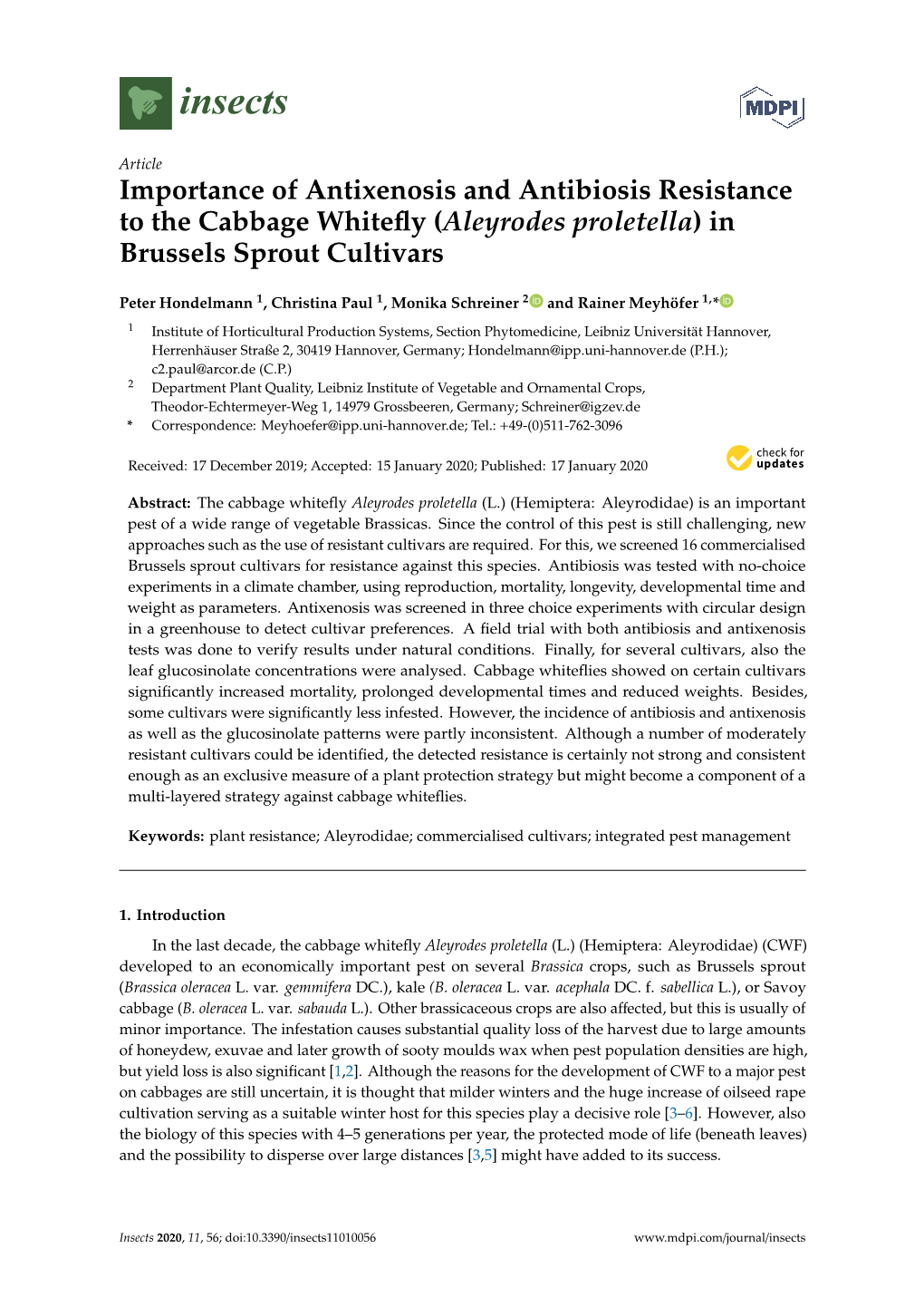Importance of Antixenosis and Antibiosis Resistance to the Cabbage Whiteﬂy (Aleyrodes Proletella) in Brussels Sprout Cultivars