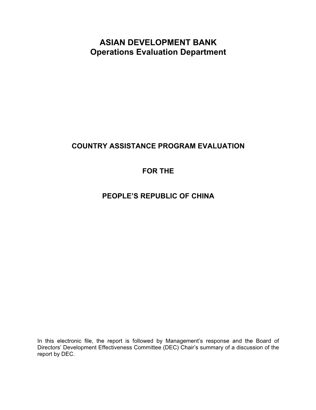 Country Assistance Program Evaluation for the People's