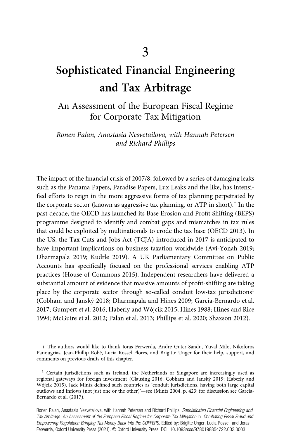 Sophisticated Financial Engineering and Tax Arbitrage an Assessment of the European Fiscal Regime for Corporate Tax Mitigation