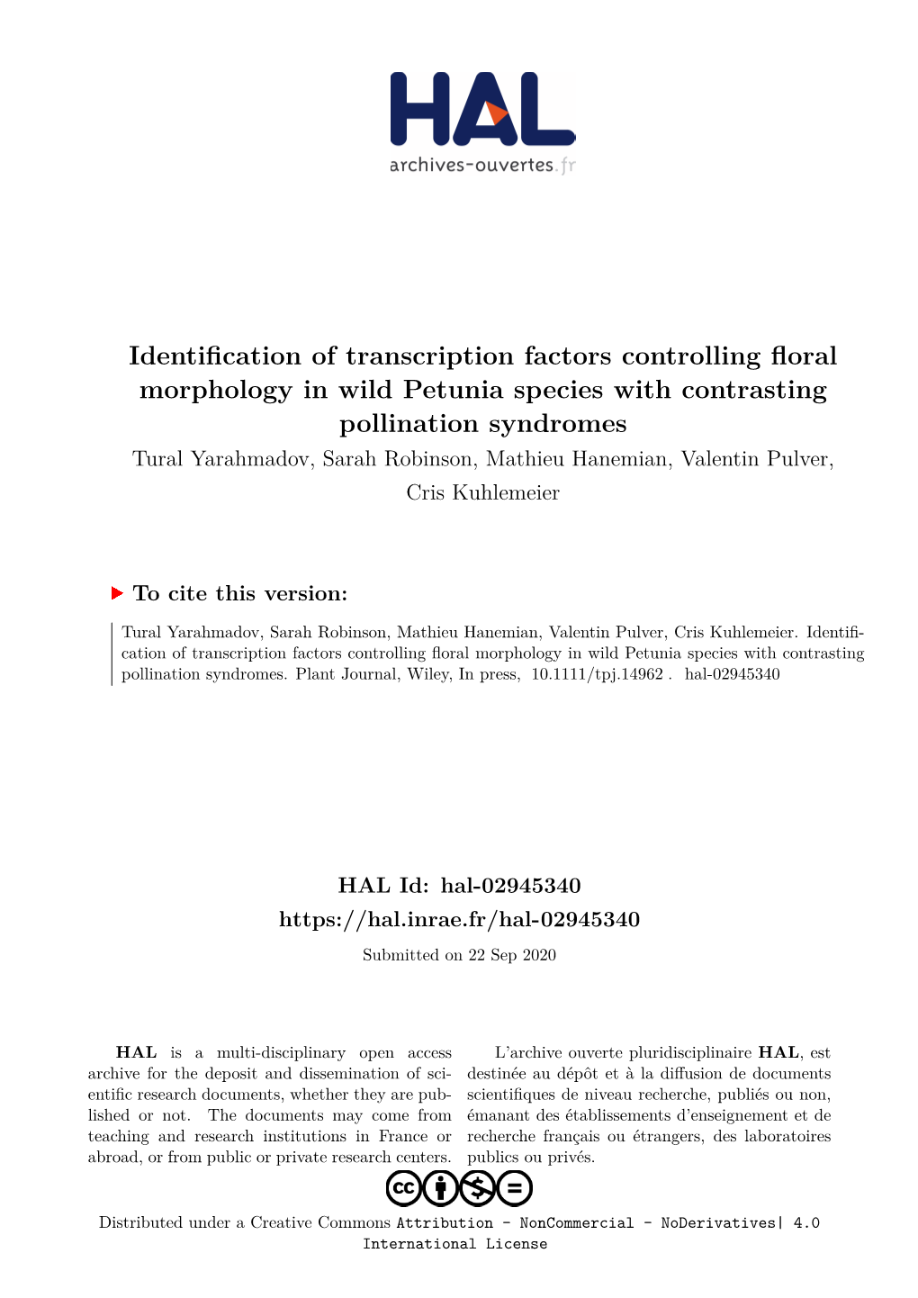 Identification of Transcription Factors Controlling Floral Morphology in Wild