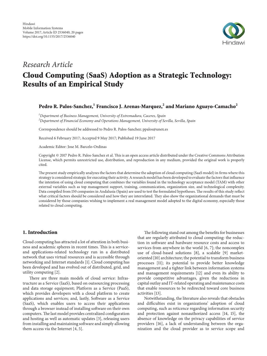 Research Article Cloud Computing (Saas) Adoption As a Strategic Technology: Results of an Empirical Study