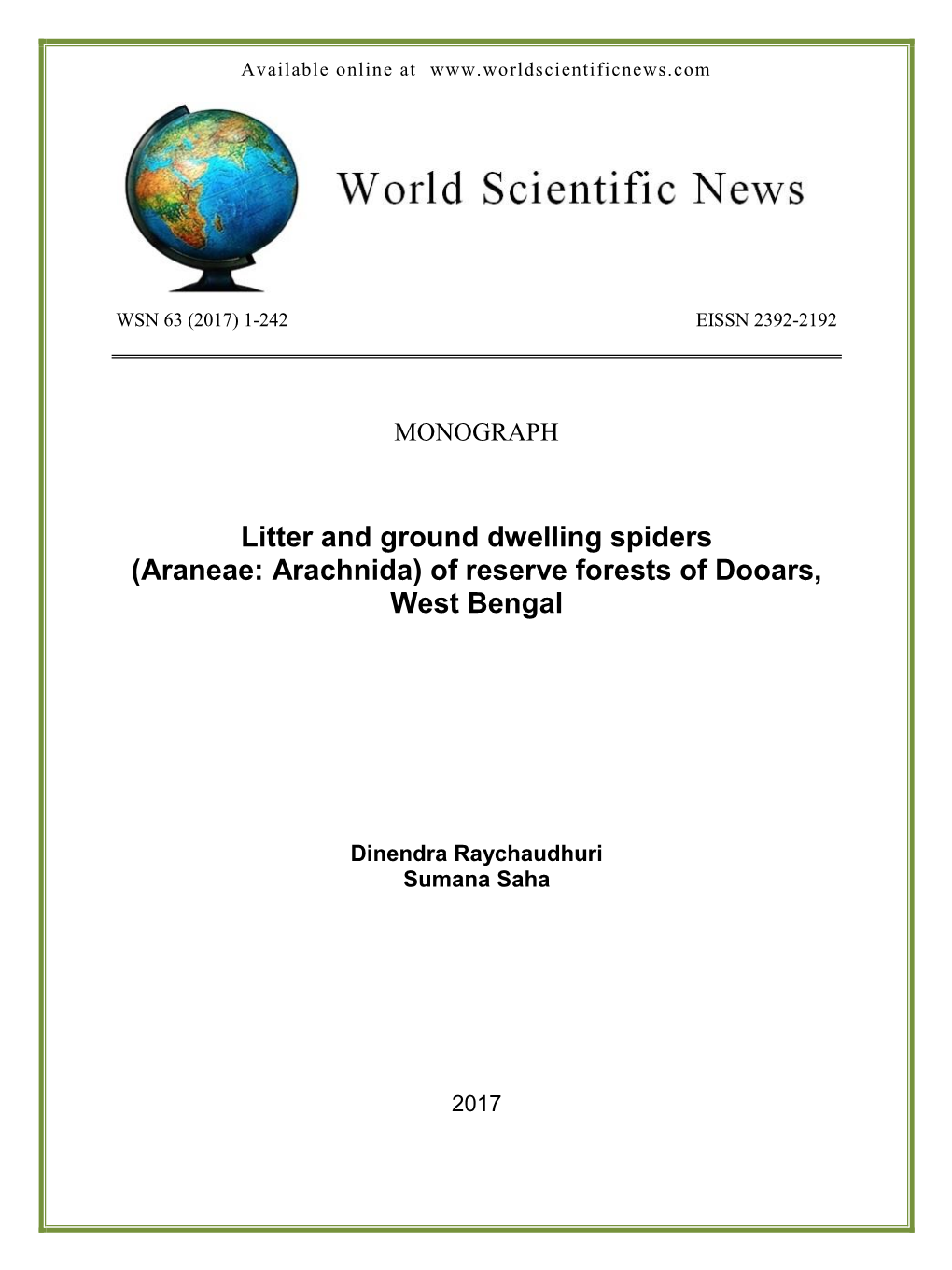 Litter and Ground Dwelling Spiders (Araneae: Arachnida) of Reserve Forests of Dooars, West Bengal