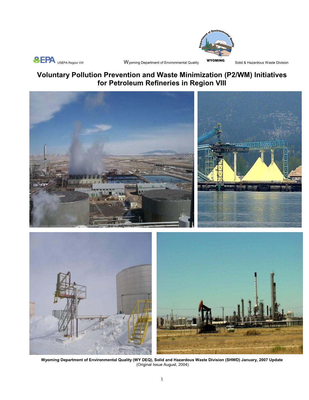 Development of Pollution Prevention and Waste Minimization Profiles
