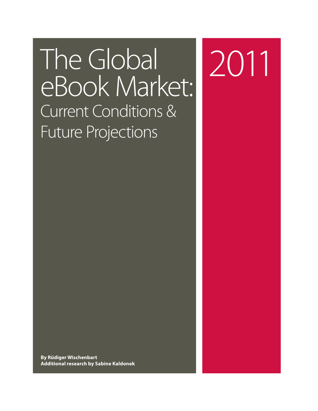 The Global Ebook Market: Current Conditions & Future Projections