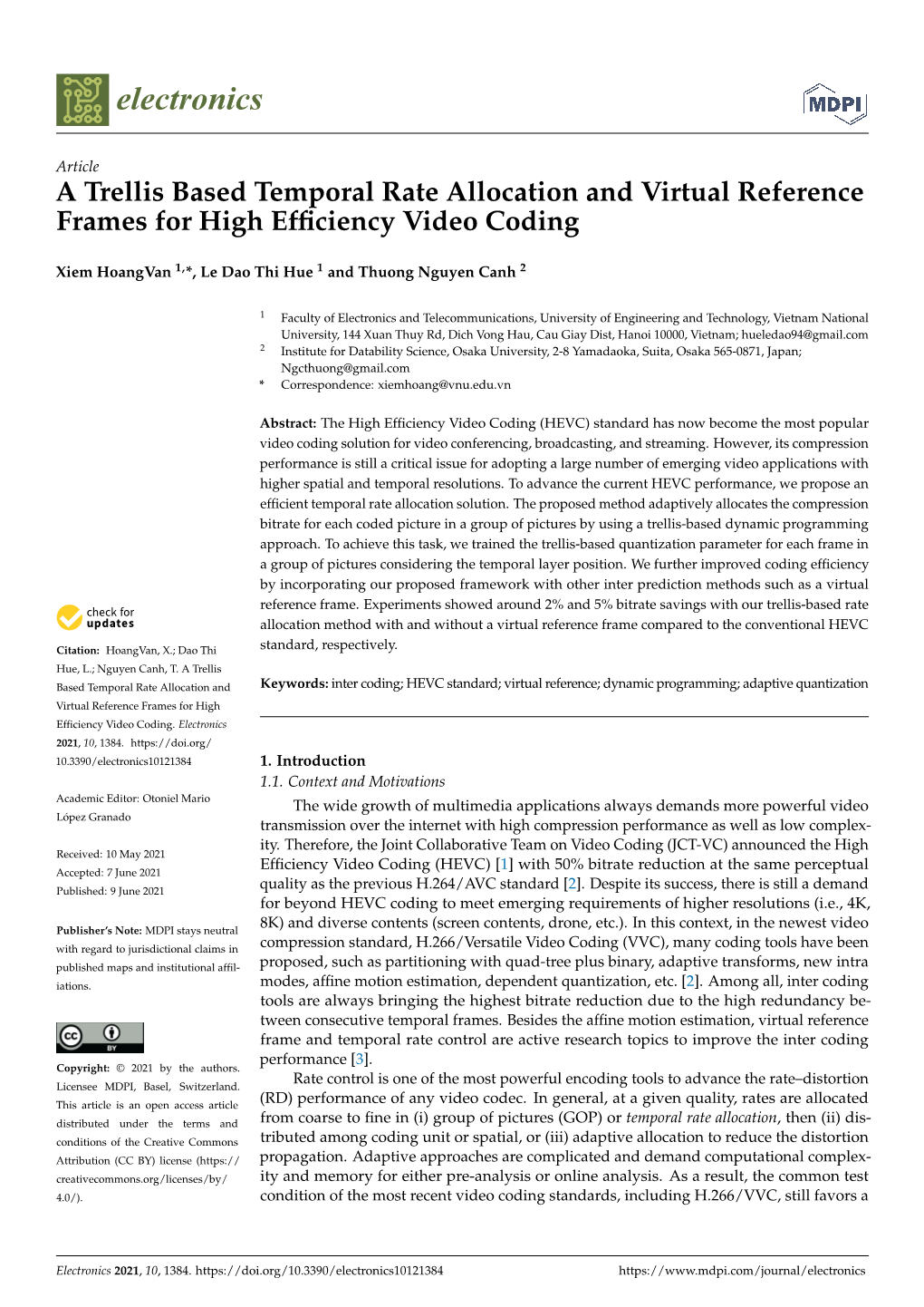 A Trellis Based Temporal Rate Allocation and Virtual Reference Frames for High Efﬁciency Video Coding